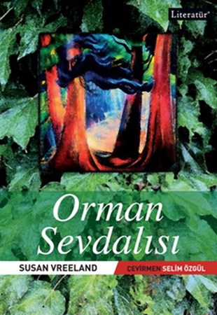 Orman Sevdalısı