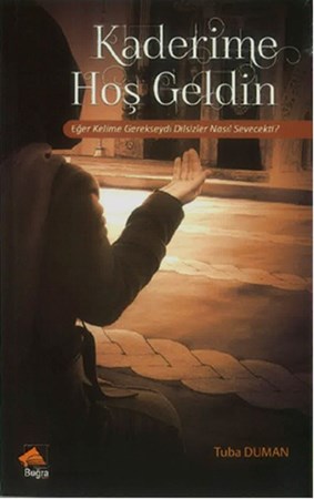 Kaderime Hoş Geldin