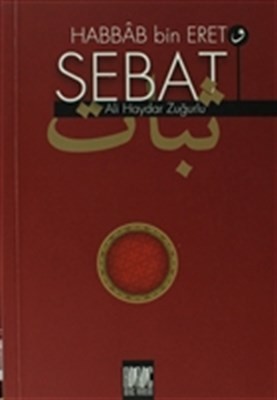 Habbab Bin Eret Ve Sebat