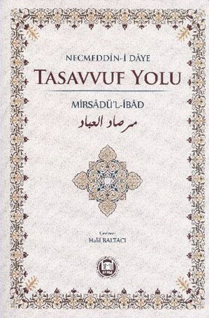 Tasavvuf Yolu Mirsadü'l İbad