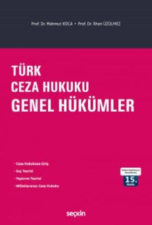 Türk Ceza Hukuku Genel Hükümler Mahmut Koca