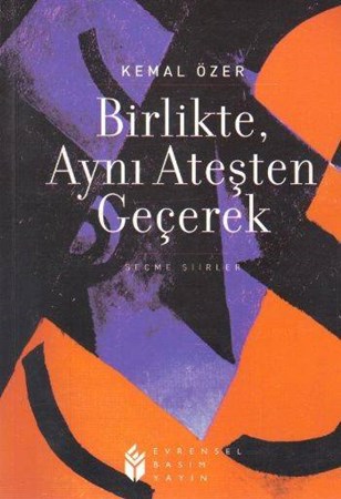 Birlikte Aynı Ateşten Geçerek