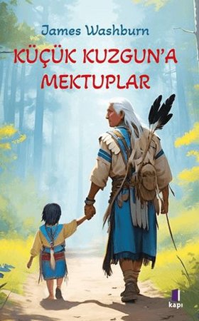 Küçük Kuzgun'a Mektuplar