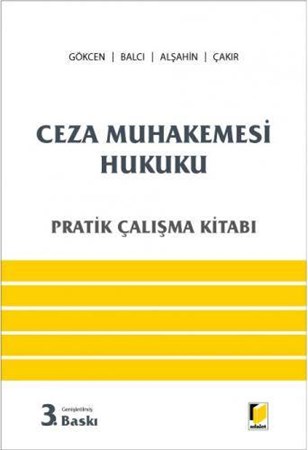 Ceza Muhakemesi Hukuku Pratik Çalışma Kitabı