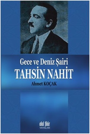 Gece Ve Deniz Şairi Tahsin Nahit