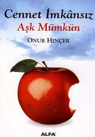 Cennet İmkânsız Aşk Mümkün