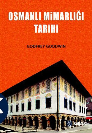 Osmanlı Mimarlığı Tarihi Ciltli