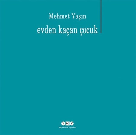 Evden Kaçan Çocuk