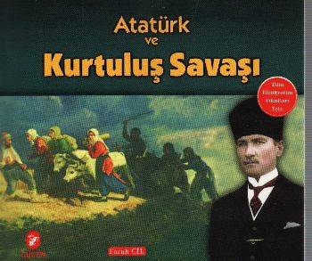 Atatürk Ve Kurtuluş Savaşı