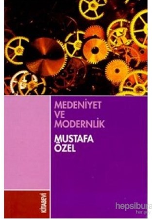 Medeniyet ve Modernlik