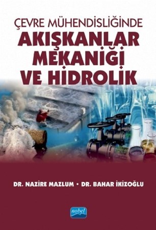 Çevre Mühendisliğinde Akışkanlar Mekaniği Ve Hidrolik