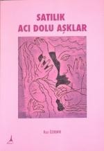 Satılık Acı Dolu Aşklar