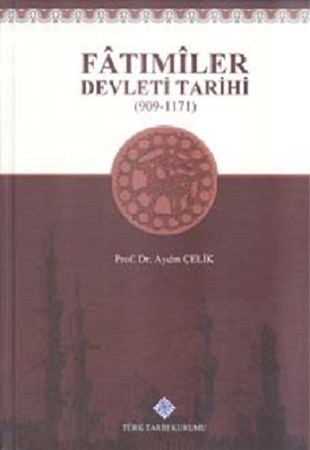 Fatımiler Devleti Tarihi (909 - 1171)