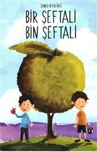 Bir Şeftali Bin Şeftali
