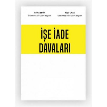İşe İade Davaları
