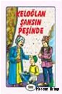 Keloğlan Şansın Peşinde