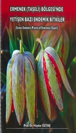 Ermenek (Taşeli) Bölgesinde Yetişen Bazi Endemik Bitkiler / Some Endemıc Planst Of Ermenek Taşeli