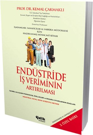 Endüstride İş Veriminin Artırılması İşçinin, Çalışanın Psikososyal Özellikleri Ve Başarılı Uyum