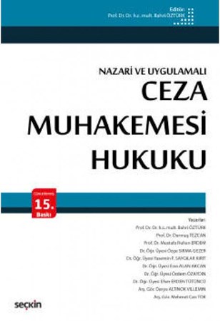 Nazari ve Uygulamalı Ceza Muhakemesi Hukuku