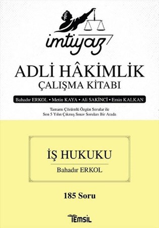 İmtiyaz Adli Hakimlik Çalışma Kitabı - İş Hukuku