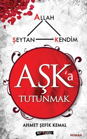 Aşka Tutunmak