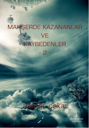 Mahşerde Kazananlar Ve Kaybedenler 2