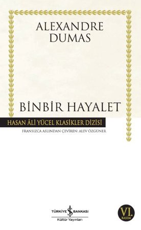Binbir Hayalet - Hasan Ali Yücel Klasikleri