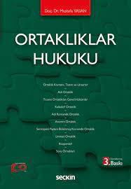 Ortaklıklar Hukuku - 3. Baskı