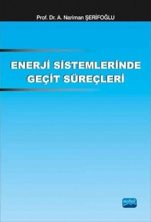 Enerji Sistemlerinde Geçit Süreçleri
