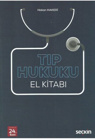 Tıp Hukuku El Kitabı