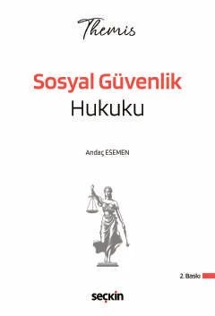 THEMIS – Sosyal Güvenlik Hukuku Konu Kitabı