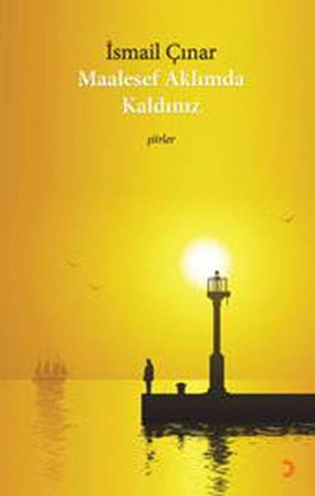 Maalesef Aklımda Kaldınız