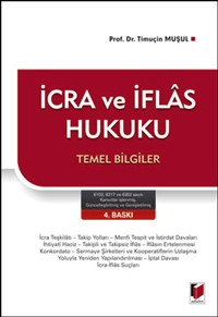İcra Ve İflas Hukuku Temel Bilgiler