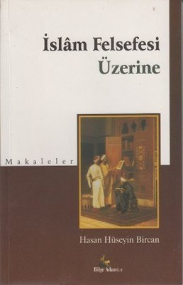 İslam Felsefesi Üzerine