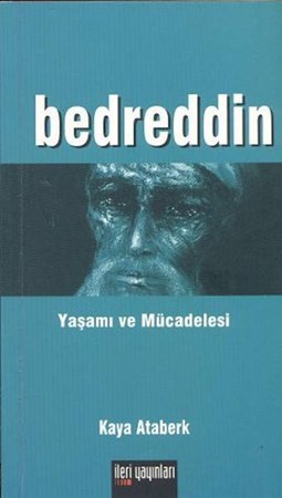 Bedreddin Yaşamı Ve Mücadelesi