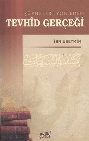 Şüpheleri Yokeden Tevhid Gerçeği