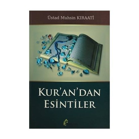 Kur'an'dan Esintiler