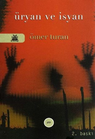 Üryan Ve İsyan