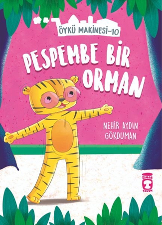 Pespembe Bir Orman - Öykü Makinesi 10