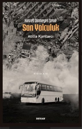 Hasreti Dinmeyen Şehre Son Yolculuk