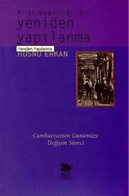 Yeniden Yapılanma Bilgi Uygarlığı İçin