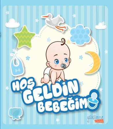 Hoş Geldin Bebeğim ( Erkek )
