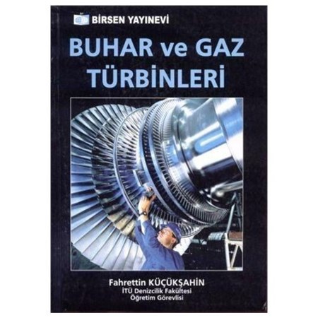 Buhar Ve Gaz Türbinleri