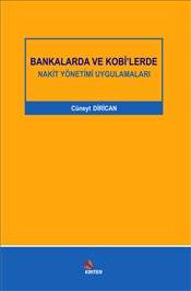 Bankalarda Ve Kobilerde Nakit Yönetimi Uygulamaları