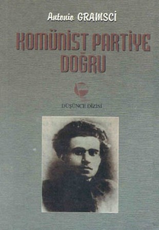 Komünist Partiye Doğru