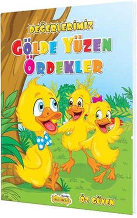 Değerlerimiz Hikaye Seti Gölde Yüzen Ördekler