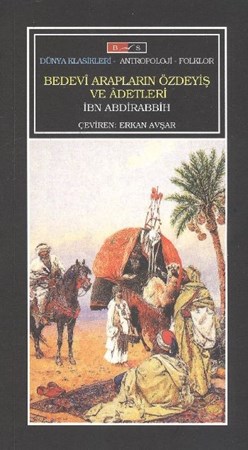 Bedevi Arapların Özdeyiş Ve Adetleri