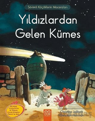 Meraklı Tavuklar - Yıldızlardan Gelen Kümes