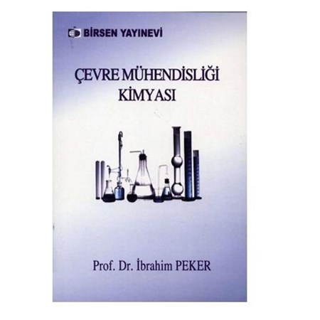 Çevre Mühendisliği Kimyası Prof.dr. İbrahim Peker