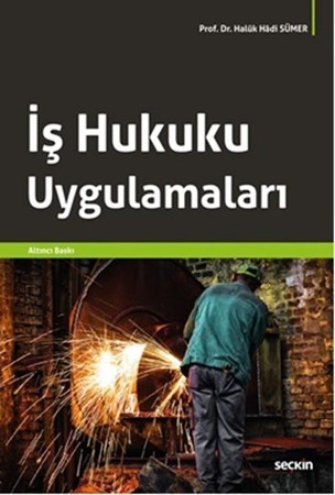 İş Hukuku Uygulamaları